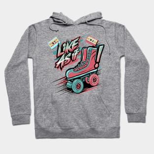 Retro 80s Rad Like As If Graphic Hoodie